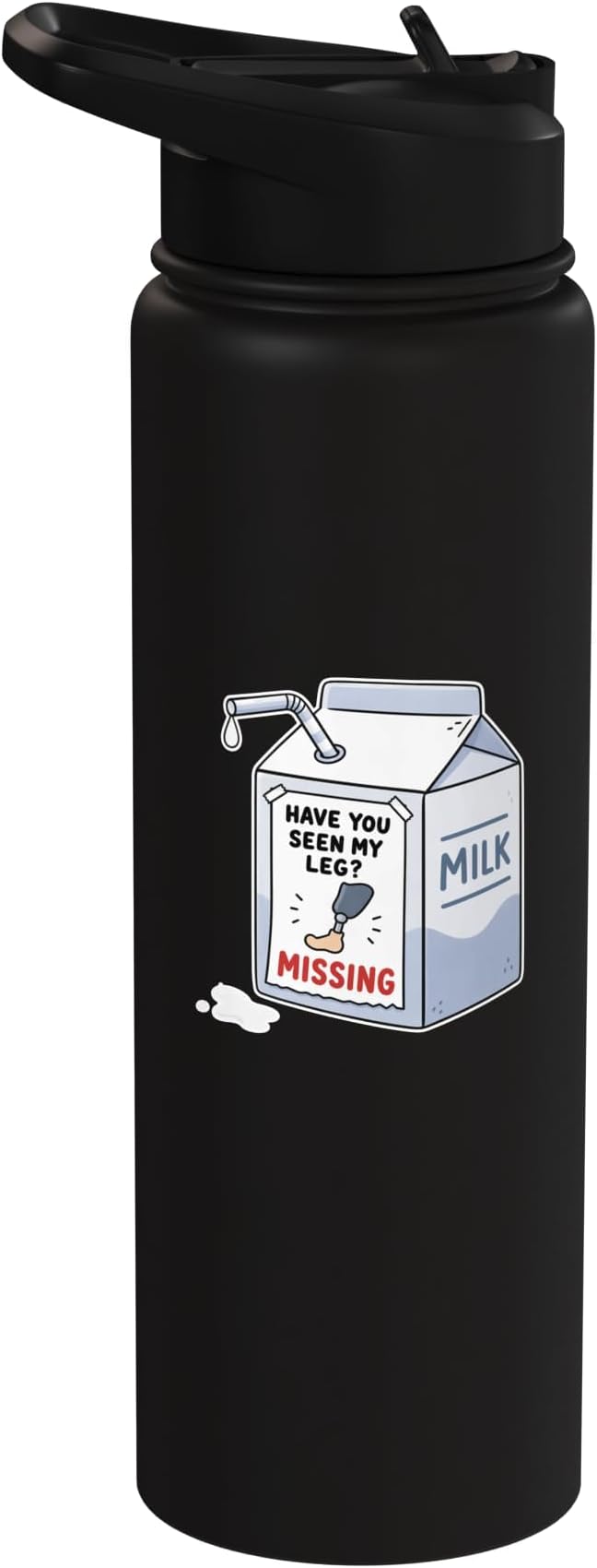 Amputee Leg Amputation Milk Carton Have You Seen My Legs Stainless Steel Insulated Water Bottle