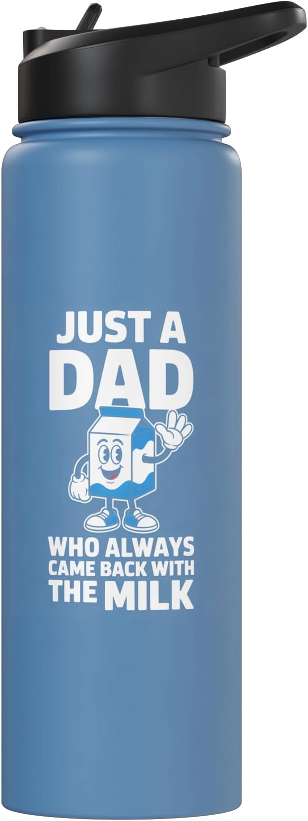 Just A Dad Who Always Came Back With The Milk Stainless Steel Insulated Water Bottle