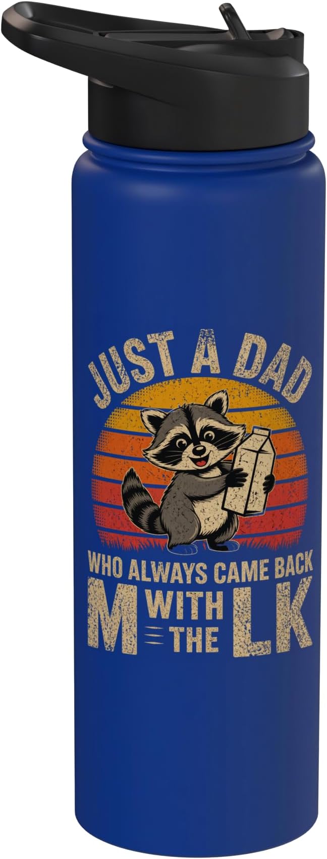 Just A Dad Who Always Came Back With The Milk Raccoon Retro Stainless Steel Insulated Water Bottle