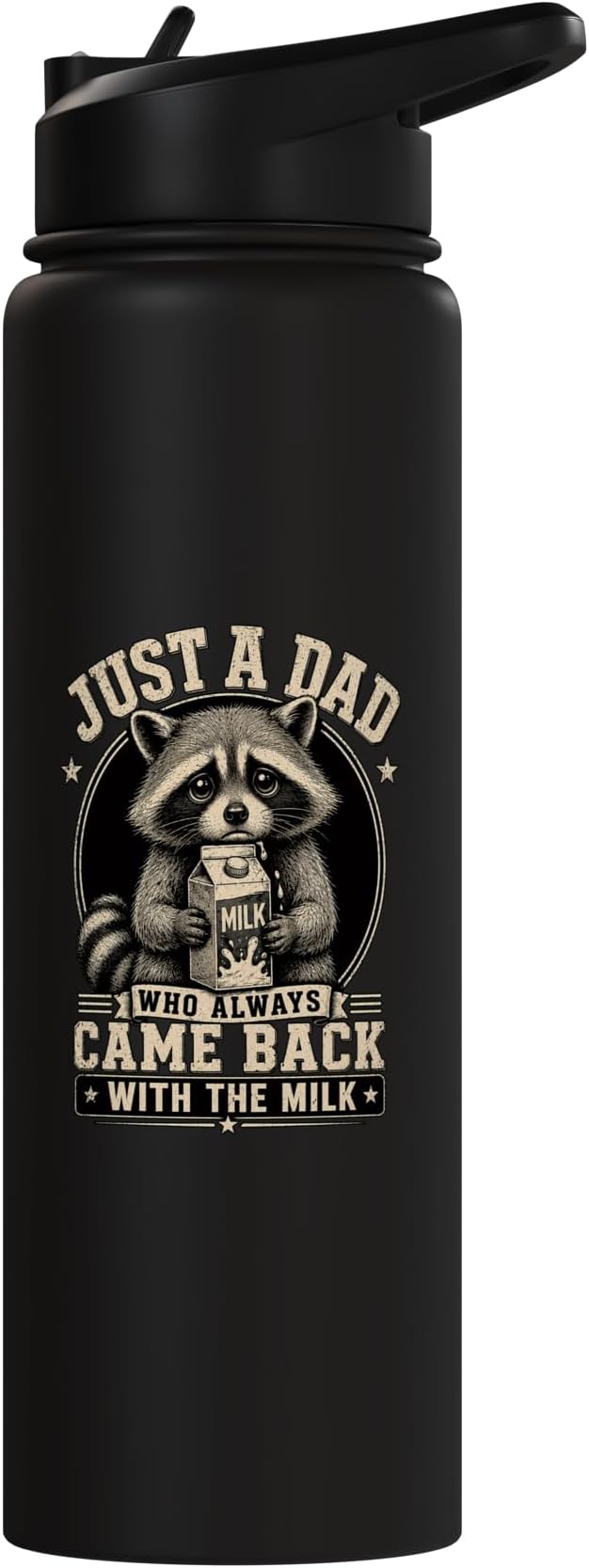 Just A Dad Who Always Came Back With The Milk Fathers Day Stainless Steel Insulated Water Bottle