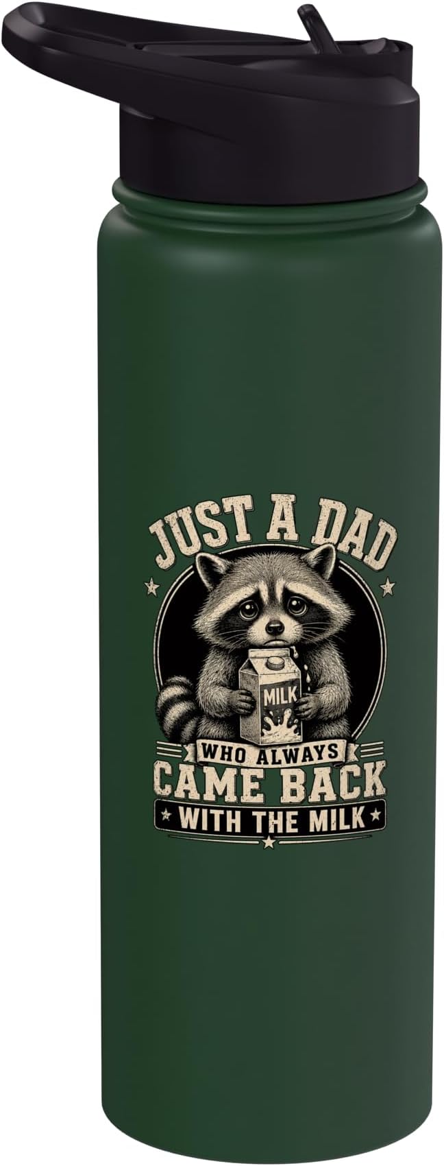 Just A Dad Who Always Came Back With The Milk Fathers Day Stainless Steel Insulated Water Bottle