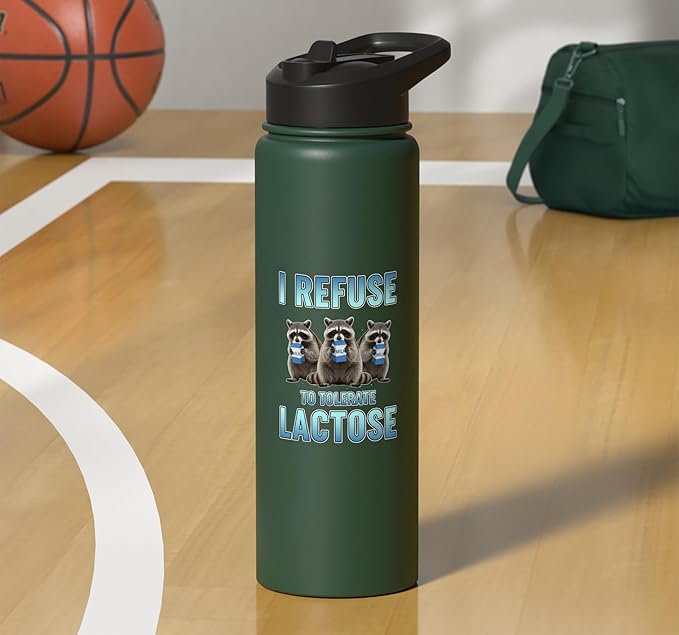 I Refuse To Tolerate Lactose Funny Raccoon Humor Stainless Steel Insulated Water Bottle