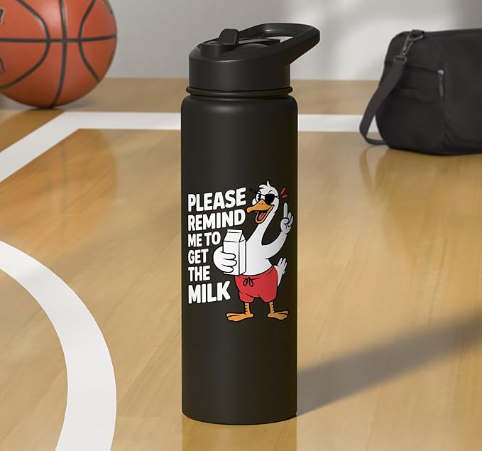 Please Remind Me To Get The Milk Funny Goose Stainless Steel Insulated Water Bottle