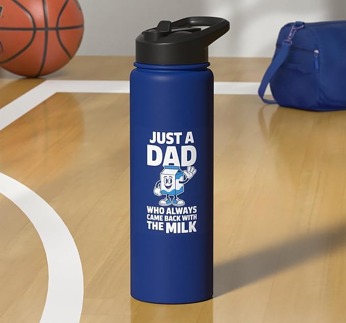Just A Dad Who Always Came Back With The Milk Stainless Steel Insulated Water Bottle