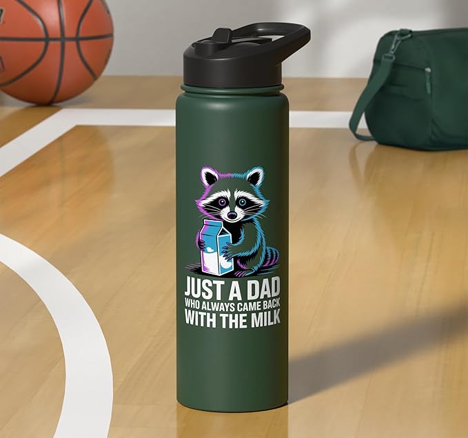 Just A Dad Who Always Came Back With The Milk Raccoon Funny Stainless Steel Insulated Water Bottle