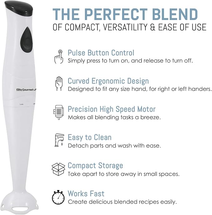 Elite Gourmet EHB-2425X Electric Immersion Hand Blender Stick, Mixer, Chopper, 1-Touch Control Multi Purpose, 150 Watts, For Soups, Sauces, Baby Food, White