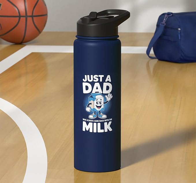 Just A Dad Who Always Came Back With Milk Stainless Steel Insulated Water Bottle