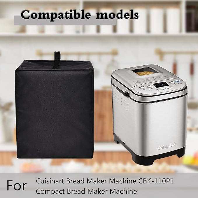 Bread Maker Machine Cover for Cuisinart Bread Maker Machine, Heavy Duty Waterproof Protective Bread Machine Cover Compatible for Cuisinart Compact and Automatic Bread Maker Machine CBK-110P1 (Black)