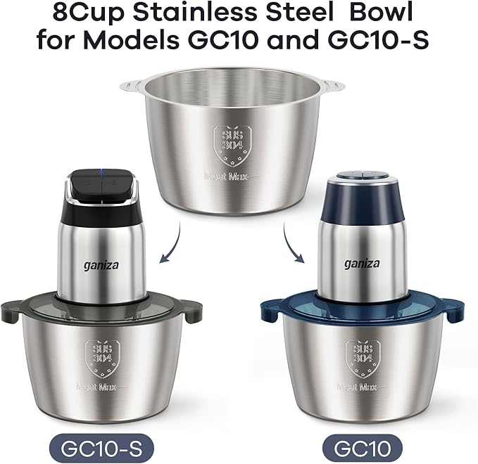 SUS 304 Stainless Steel Bowl Compatible with Ganiza GC10 & GC10-S Food Processor, 1PCS, 8Cup