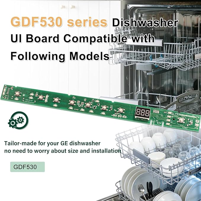 Dishwasher User Interface Control Board Replacement Compatible with GE GDF530 Series GDF530PSMSS,GDF530PMMES,GDF530PGMWW
