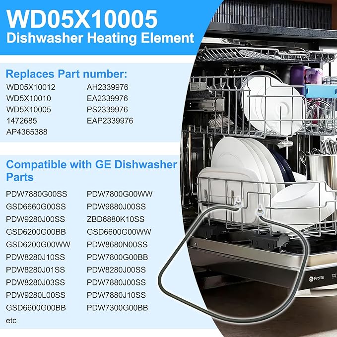 Upgraded WD05X10005 Dishwasher Heating Element Replacement, Compatible with General Electric GE Dishwasher Parts WD5X10010 WD5X10005,Fits Models(GDW EDW GHD GLD GSD PDW ZBD) Heating Element